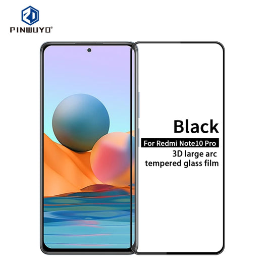For Xiaomi Redmi Note 10 Pro / Note 10 Pro Max PINWUYO 9H 3D Curved Full Screen Explosion-proof Tempered Glass Film(Black) -  by PINWUYO | Online Shopping UK | buy2fix